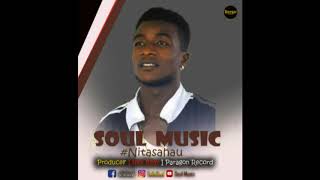 soul Music Nitasahau official Audio