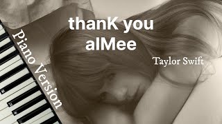thanK you aIMee (Piano Version) - Taylor Swift | Lyric Video
