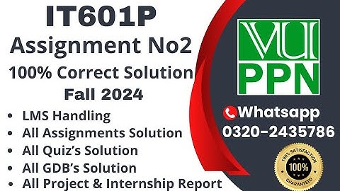 IT601P Assignment 2 100% Correct Solution Fall 2024 IT601p Assignment2  Solution 2024 #it601 #it601p