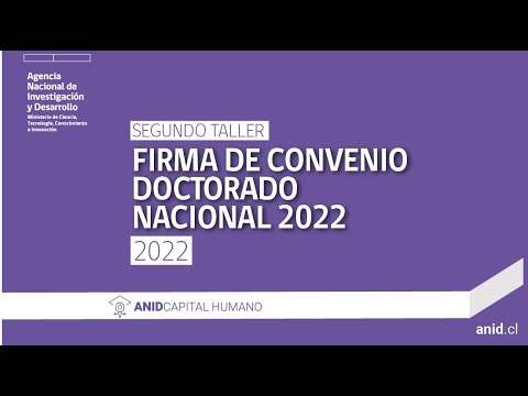 Segundo Taller para firma de convenio Doctorado Nacional 2022