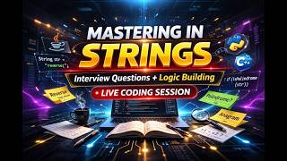 MASTERING STRINGS 🔥 | String Interview Questions Live Coding | Crack MNC Problems 🚀