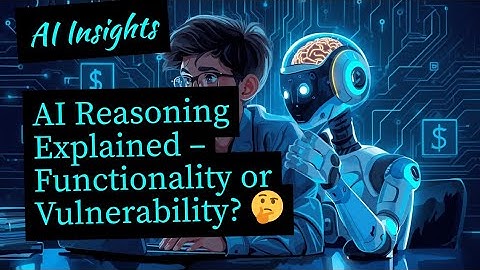 AI Reasoning: Functionality or Vulnerability? 