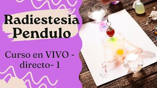 Radiestesia y pendulo 1 VIVO