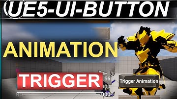 Unreal5 Blueprints: UI-Button Animation TRIGGERS!!