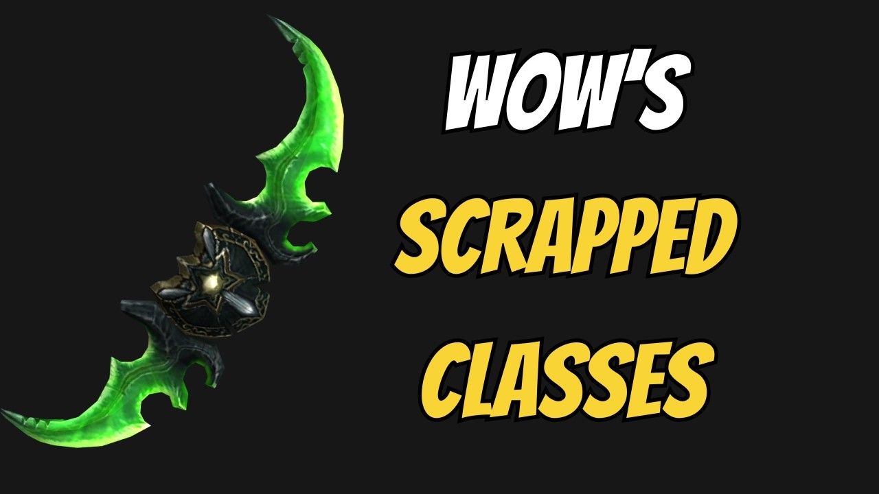 Vanilla WoW’s Scrapped Classes