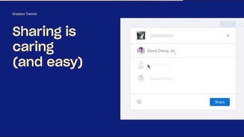 Sharing is caring  | Dropbox Tutorials | Dropbox