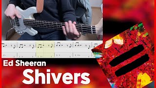 Ed Sheeran - Shivers [Bass cover] (+Tab)