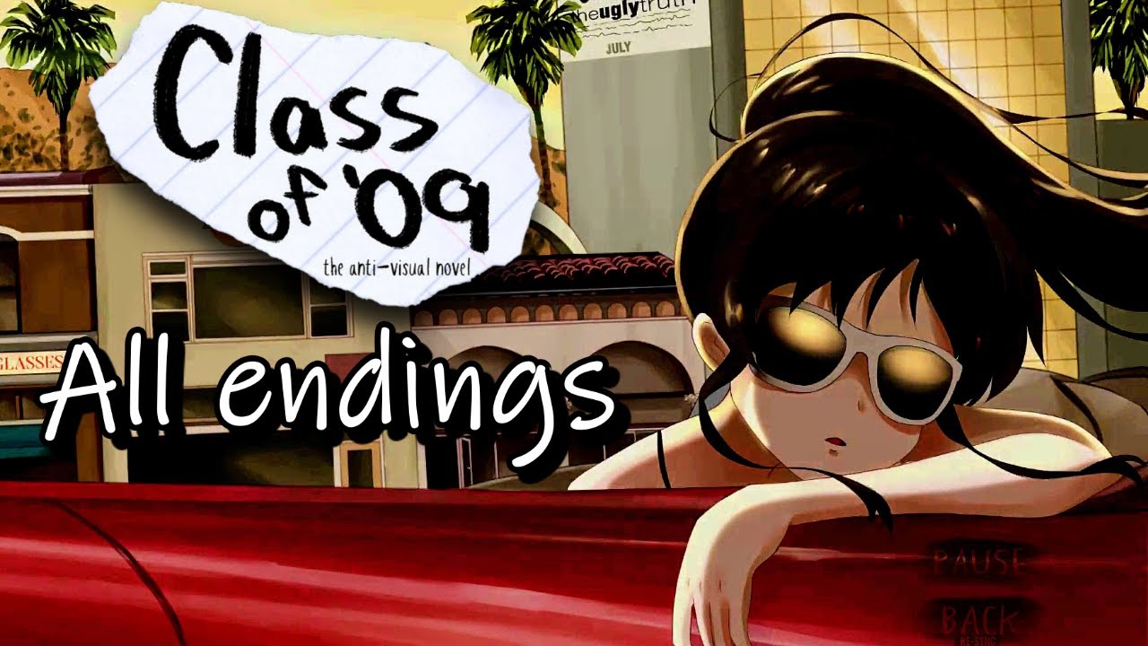 Class Of 09 All Endings YouTube