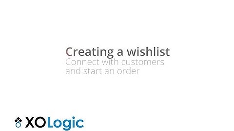 Creating Wishlists for Customers