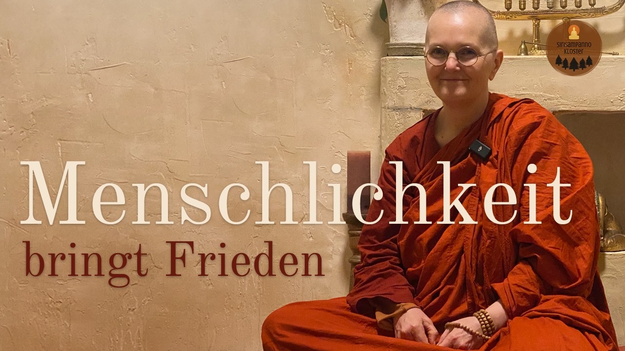 Menschlichkeit - Ein Schritt für mehr Frieden in der Welt