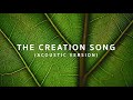 The creation song acoustic version