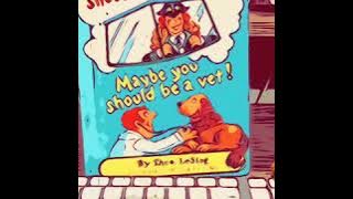 Maybe you should fly a jet! Maybe you should be a vet! — Read out loud