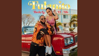 Video thumbnail of "Becky G - FULANITO"