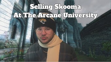 Selling Skooma At The Arcane University | The Elder Scrolls IV Oblivion