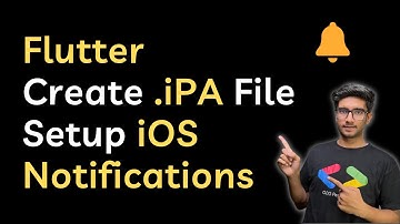 How to implement iOS Push Notifications in Flutter || How to Create .iPA file in Flutter