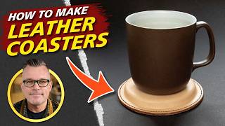 How to Make Premium Leather Coasters