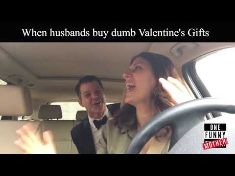 When Husbands Buy Dumb Valentines Day Gifts