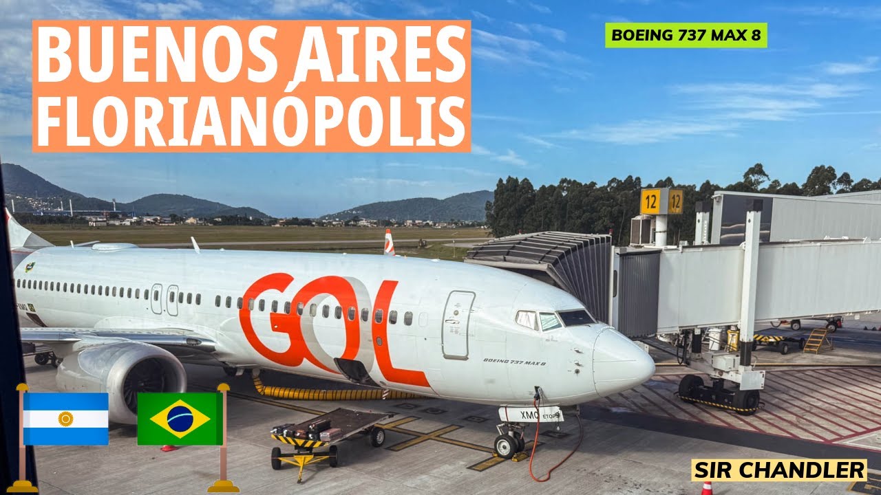 BUENOS AIRES 🇦🇷 A FLORIANÓPOLIS 🇧🇷 - BOEING 737 MAX DE GOL LINHAS AEREAS ✈️
