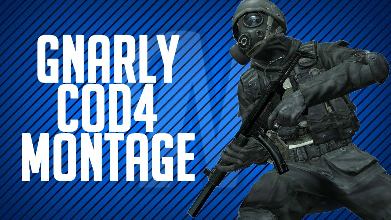GNARLY (COD4 Montage) by  NerosCinema
