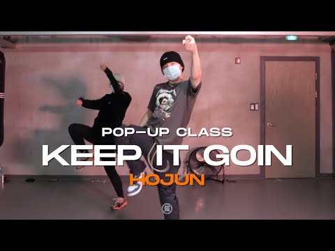 Hojun Pop-up Class | Young Thug - Keep It Goin | @JustjerkAcademy