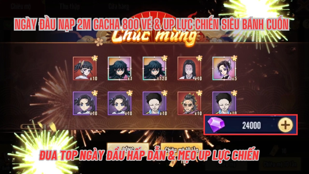 KHẾ ƯỚC DIỆT QUỶ #1 - Nạp 2m gacha 800 vé nhân phẩm - Top các tướng đáng chơi & Cẩm nang tân thủ