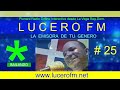 LUCERO FM  -  25