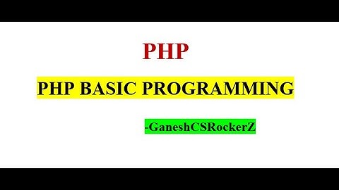 PHP - Basic Programming, variable creation explained in Tamil.