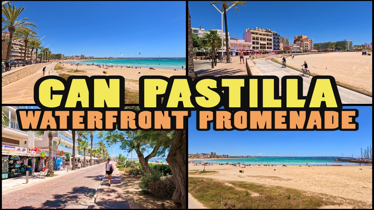 CAN PASTILLA waterfront walk - Can Pastilla Mallorca (4k)