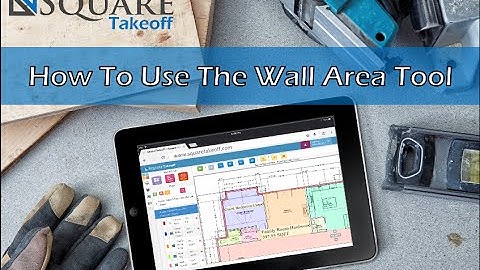 How To Use The Wall Area Tool In Square Takeoff Software