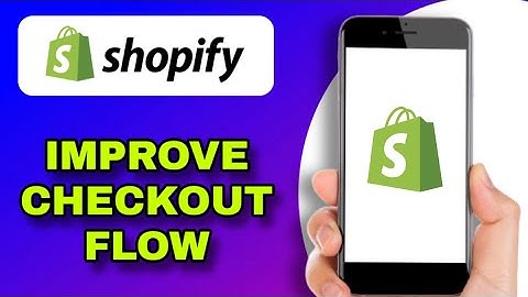 how to optimize shopify checkout to reduce abandoned carts (explained)