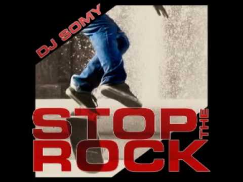 DJ Somy - Stop The Rock (Thomas You & Crystal Rock...