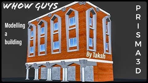 3D modelling of building time-lapse. Made in PRISMA 3D. WHOW GUYS