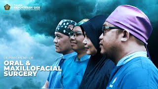 Departemen Oral and Maxillofacial Surgery (Bedah Mulut)
