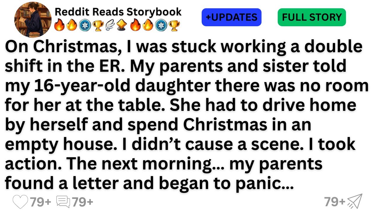 On Christmas, I was stuck working a double shift in the ER. My parents and sister told my 16-year...