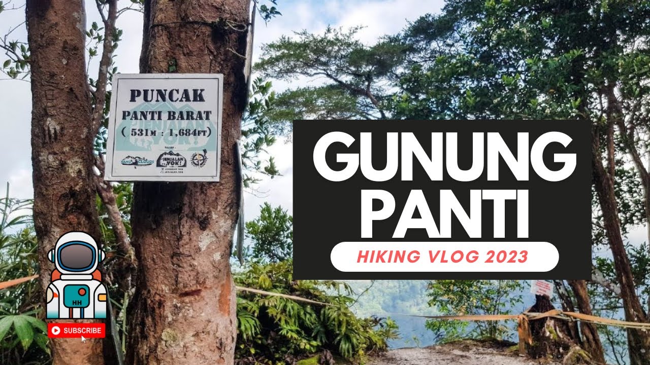 Hiking Mount Panti 2023 (Gunung Panti), Kota Tinggi, Johor, Malaysia