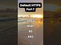 🔥 Think You Know HTTPS? Find Out the Default Port Now! ⚡