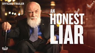 An Honest Liar | Official Trailer | Documentary 