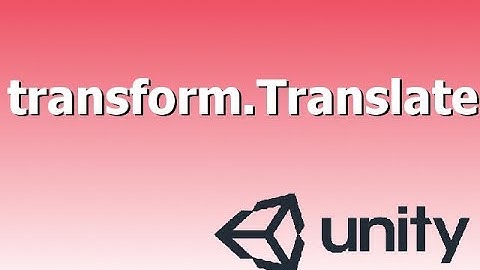 Using transform.Translate to move the GameObject in Unity.