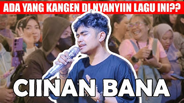 CIINAN BANA - FAUZANA (Live Ngamen) NANDO SATOKO