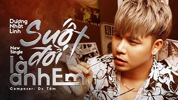 Suốt Đời Là Anh Em ( Nhạc Về Tình Anh Em Hay Nhất 2020 ) Dương Nhất Linh | Video Music Lyrics