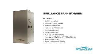 Brilliance Transformers