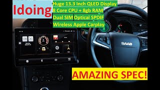 PREMIUM Idoing 13.3 inch CRAZY FAST Android Head Unit -8gb RAM -UIS7862A  -Dual SIM  -Carplay -SPDIF