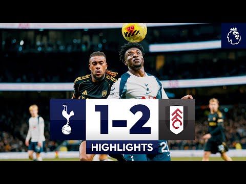 Spurs 1 2 Fulham Premier League Highlights