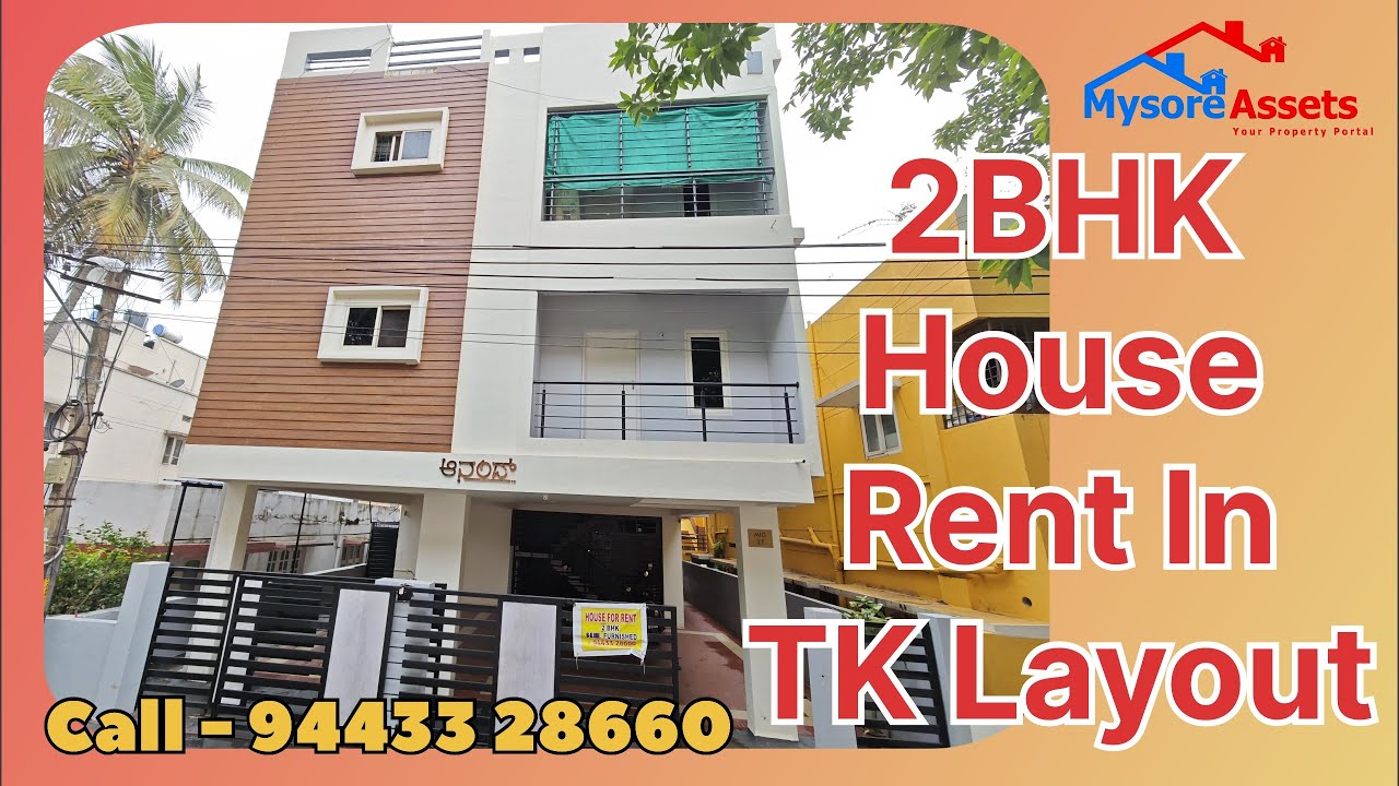 2BHK House for Rent in TK Layout, Mysuru | Near JCE & Manasagangotri | Semi/Fully Furnished
