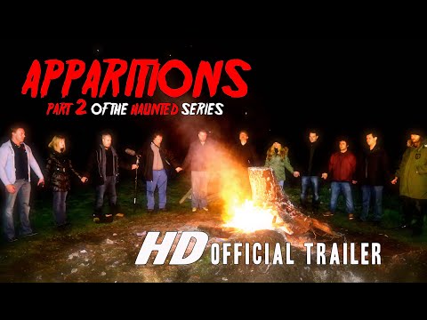 HAUNTED 2: APPARITIONS - Official Trailer #1 (2018)(Horror)(Found-Footage)