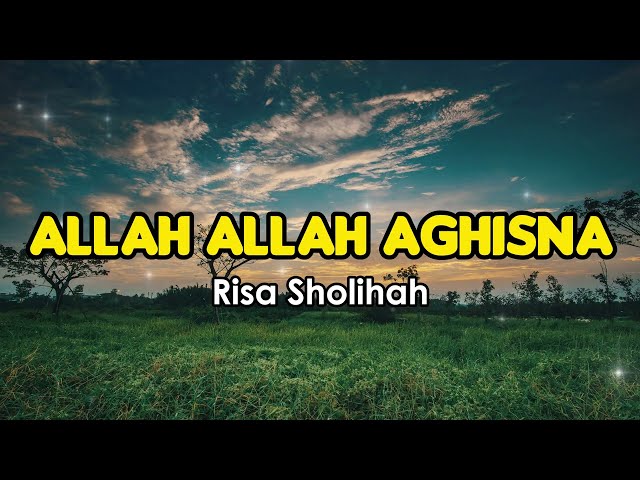 Allah Allah Aghisna - Risa Sholihah (Lirik Lagu) Trending Tiktok class=