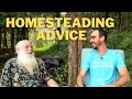 Searching for a Homestead? A Wise Homesteader&#39;s Advice
