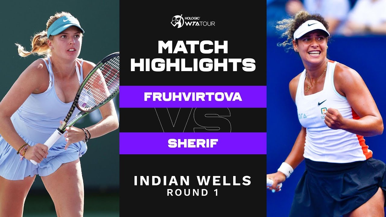 Linda Fruhvirtova vs. Mayar Sherif | 2023 Indian Wells Round 1 | WTA Match Highlights