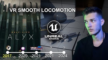 How to fix VR smooth locomotion in Unreal Engine 5? (Half-Life: Alyx Smooth Locomotion)