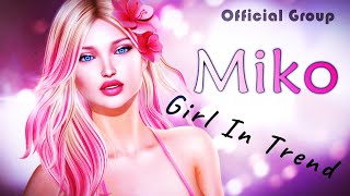 Miko - Girl In Trend (English Lyrics)